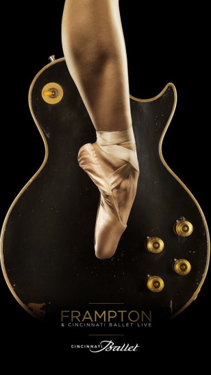 Peter Frampton & Cincinnati Ballet - 吉他手 Peter Frampton 与 Cincinnati 芭蕾舞团合作演出海报