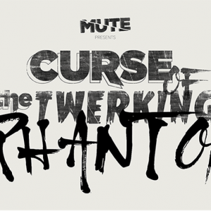 Curse of the Twerking Phantom - Posters
