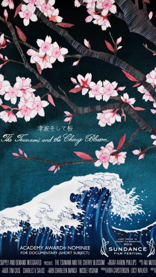 The Tsunami and the Cherry Blossom - 《海啸与樱花》电影海报