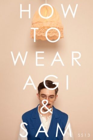 Daniel Turner in ‘How to Wear’ Agi & Sam Spring/Summer 2013