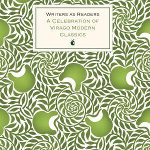 Writers as Readers Virago Modern Classics