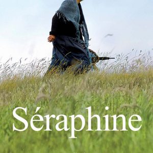 Séraphine - 《花落花开》电影海报