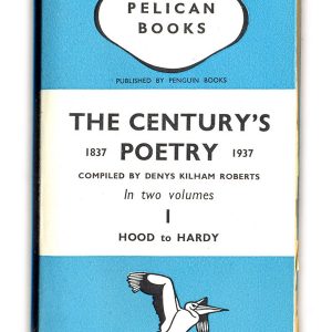 1938 The Century's Poetry I - Kilham Roberts