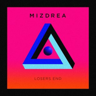 Mizdrea / Losers End Single Artwork