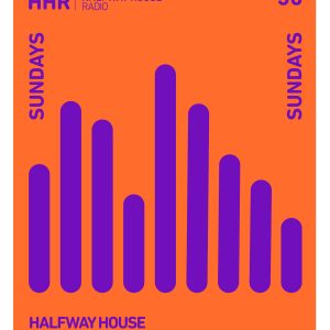 Halfway House Radio Poster