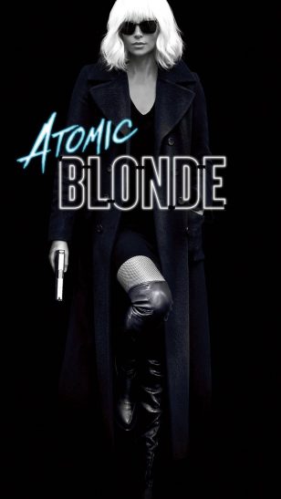 Atomic Blonde - 《极寒之城》电影海报