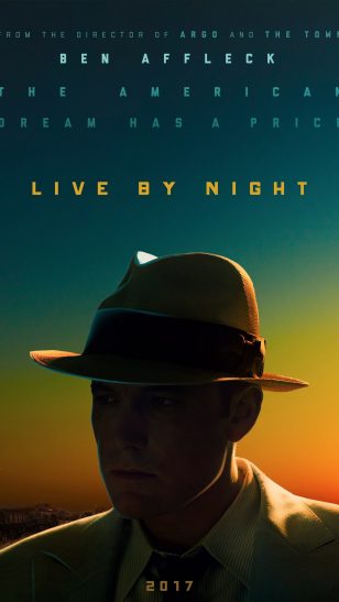 Live by Night - 《夜色人生》电影海报