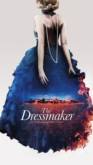 The Dressmaker - 《裁缝》电影海报