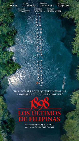 1898. Los últimos de Filipinas - 《1898，菲律宾的最后岁月》电影海报