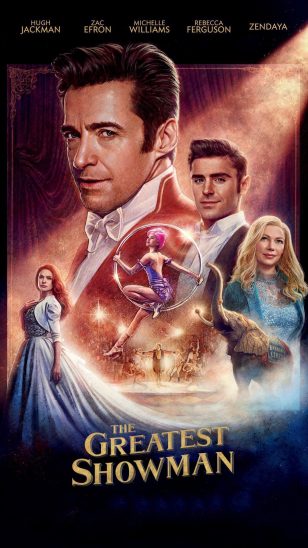 The Greatest Showman - 《马戏之王》电影海报