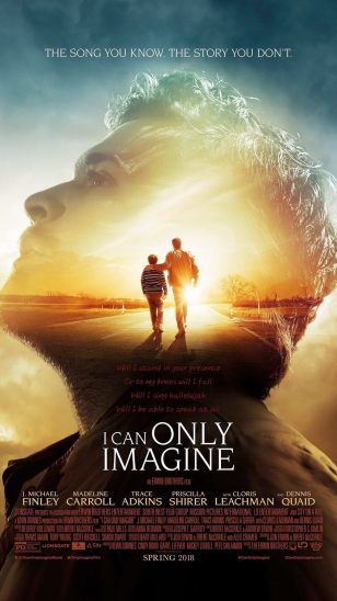 I Can Only Imagine - 《超乎想象》电影海报