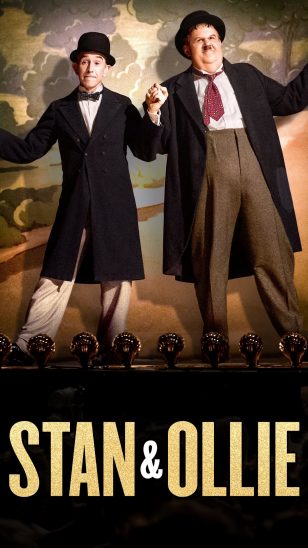 Stan & Ollie - 英国电影《斯坦和奥利》海报