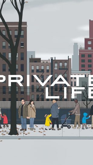 Private Life - 《私人生活》电影海报