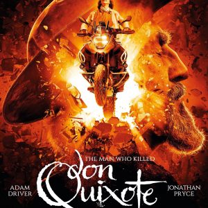 The Man Who Killed Don Quixote - 《谁杀死了堂吉诃德》电影海报