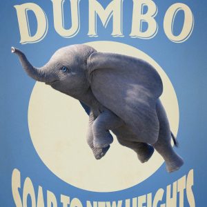 Dumbo - 美国迪士尼真人实景电影《小飞象》海报