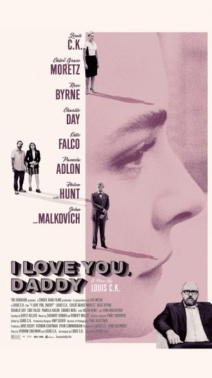 I Love You, Daddy - 《我爱你，老爸》电影海报