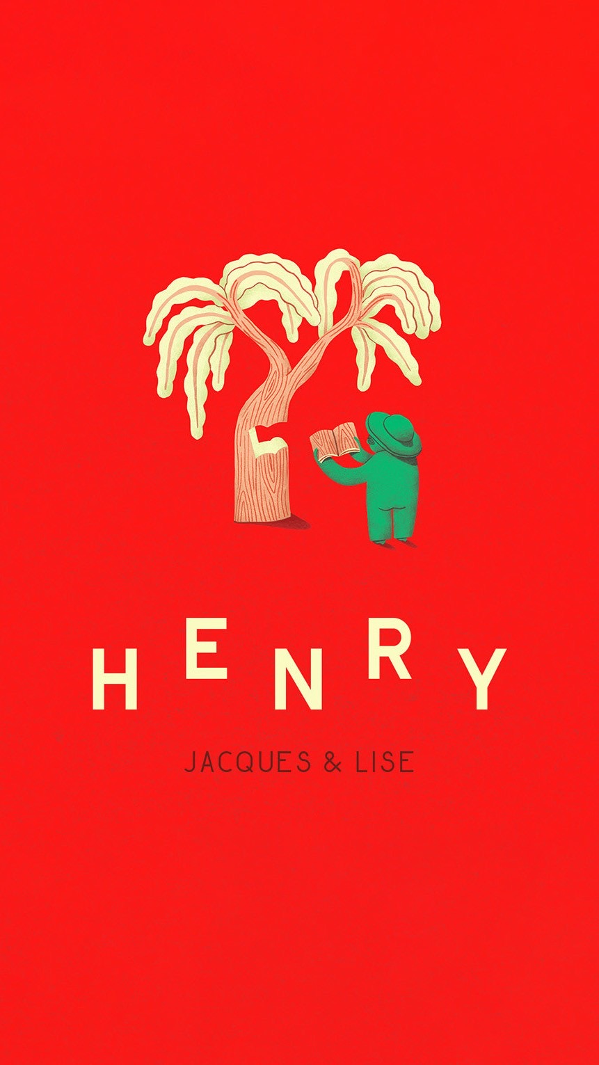 Henry - 比利时插画师组合 Jacques & Lise 绘本作品：《亨利》